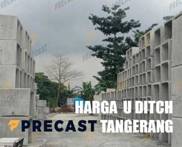 Harga U Ditch Tangerang
